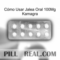 Cómo Usar Jalea Oral 100Mg Kamagra new11